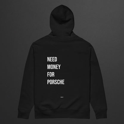 FELPA "NEED MONEY FOR PORSCHE"